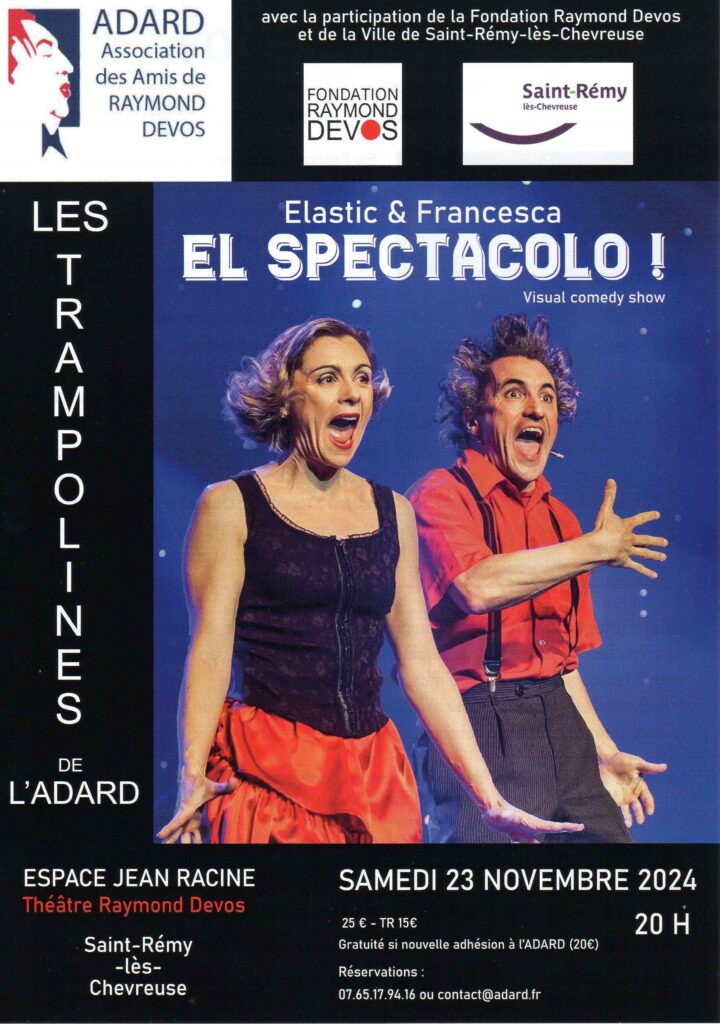 EL SPECTACOLO ! avec Elastic & Francesca.